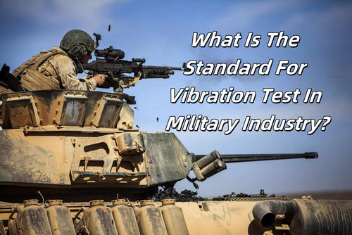Het laatste nieuws van het bedrijf over Wat is de norm voor trillingsonderzoek in de militaire industrie?
